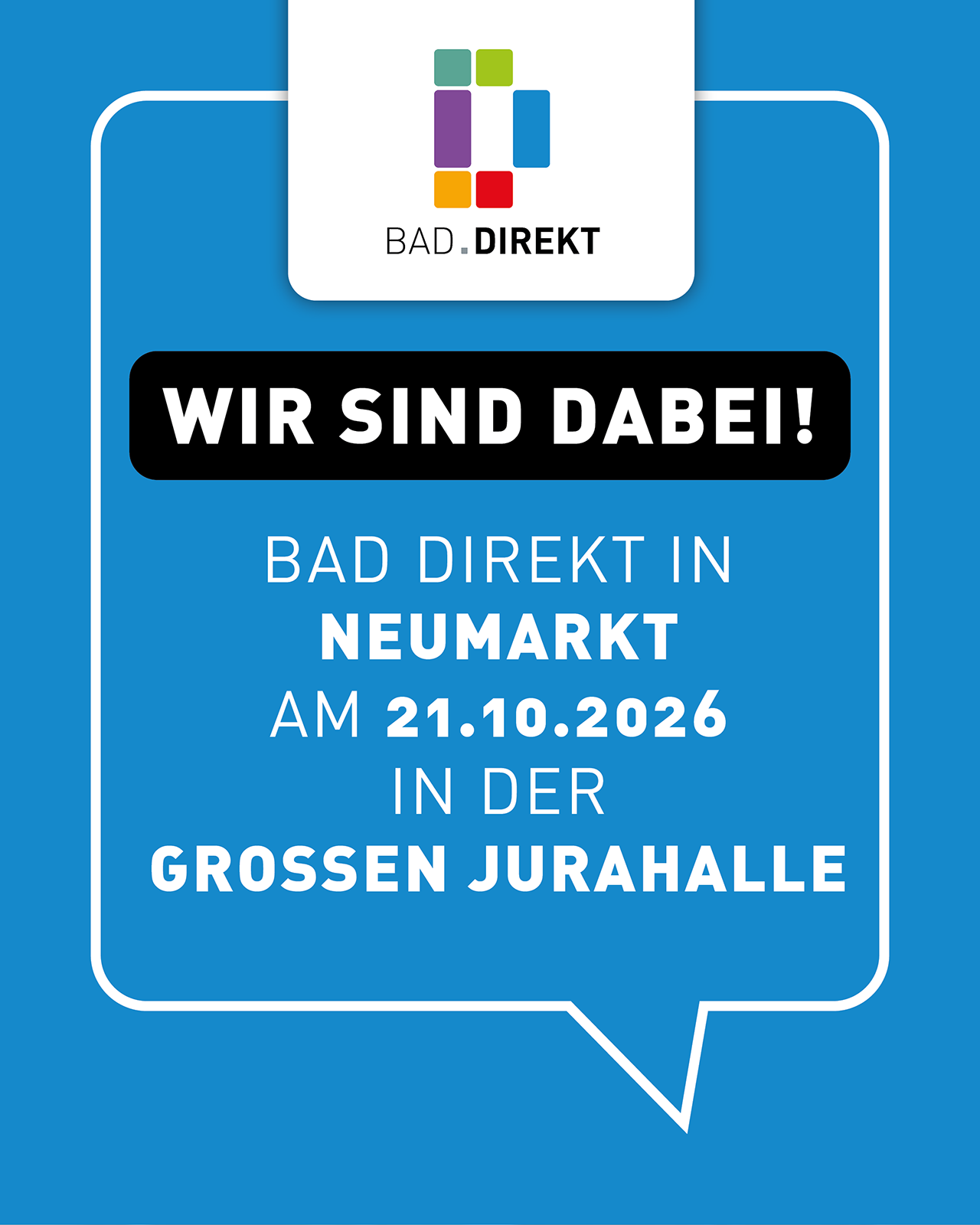 Ankündigung für Bad Direkt in der Großen Jurahalle in Neumarkt am 21. Oktober 2026.